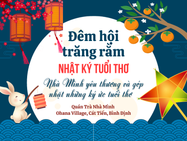 Đêm Hội Trăng Rằm Với Chủ Đề: Nhật Ký Tuổi Thơ