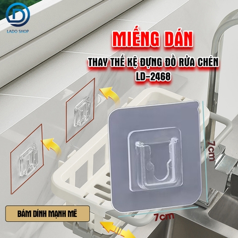 Miếng dán thay thế kệ đựng đồ rửa chén LD-2468