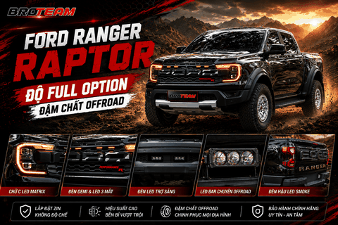 Ford Ranger Raptor Độ Full Option Đậm Chất Offroad Tại Broteam