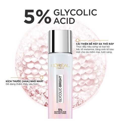 Toner L'Oreal Glycolic Bright Peeling Toner Tái Tạo Da, Dưỡng Sáng Và Căng Mịn 128ml