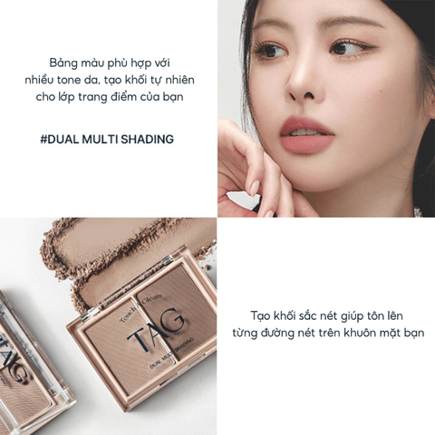 Bảng Phấn Tạo Khối Đa Năng Mịn Lì Lâu Trôi TAG Dual Multi Shading 9.4g