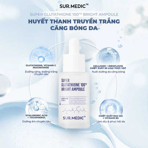 Huyết Thanh Dưỡng Trắng SUR.MEDIC+ Super Glutathione Bright Ampoule 32ml