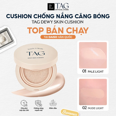 Phấn Nước Căng Bóng Mịn Mướt Chống Nắng SPF 50+ PA+++ TAG Dewy Skin Cushion 15g