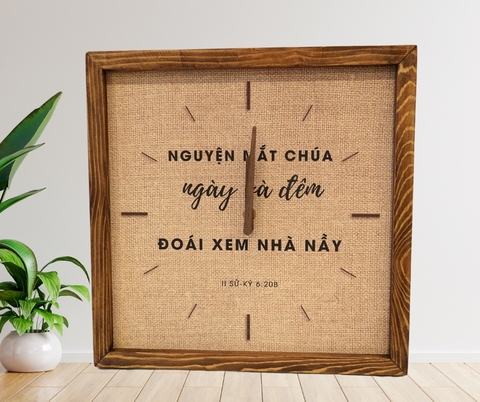 Đồng Hồ Treo Tường Cơ Đốc Khung Gỗ Vuông 33x33x3Cm ( Câu gốc  II Sử Ký 6:20b Nguyện Mắt Chúa Ngày Và Đêm Đoái Xem Nhà Này)