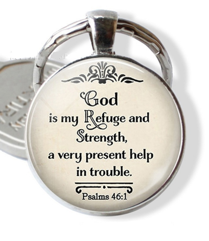 Móc khóa tròn trích câu kinh thánh hi thiên 46:1