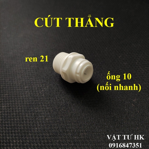 Cút thẳng ren 21 ra ống 10 mm dùng cho máy lọc nước RO gia đình