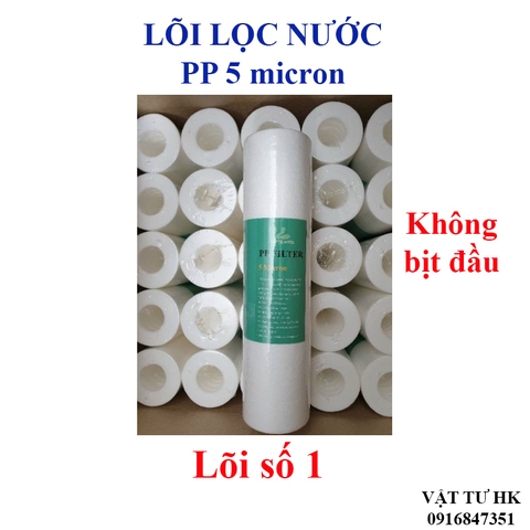 Lõi lọc thô số 1 PP 5 Micron không bịt đầu dùng cho máy lọc nước RO gia đình