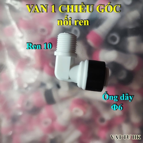 Van một chiều góc - nối ren 10 ống phi 6mm dùng cho máy lọc nước RO gia đình