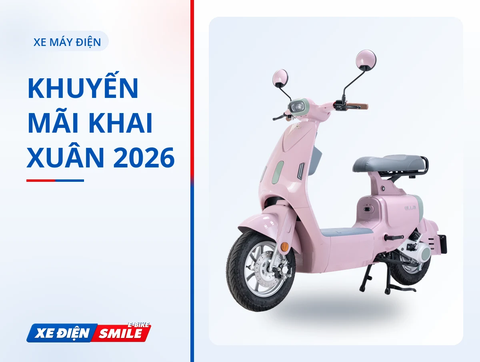 CTKM Khai Xuân 2026: Mua Xe Liền Tay – Nhận Quà Cực Hấp Dẫn