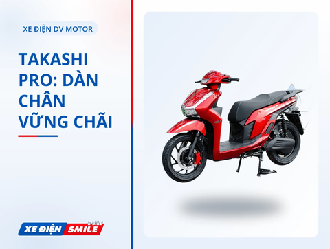 TAKASHI PRO: DÀN CHÂN VỮNG CHÃI – KIÊU HÃNH LÀM CHỦ MỌI ĐỊA HÌNH