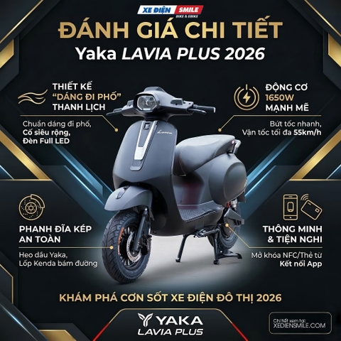 Yaka Lavia Plus 2026: Xe Máy Điện Thời Trang Có Làm Nên Cơn Sốt Trong Năm 2026