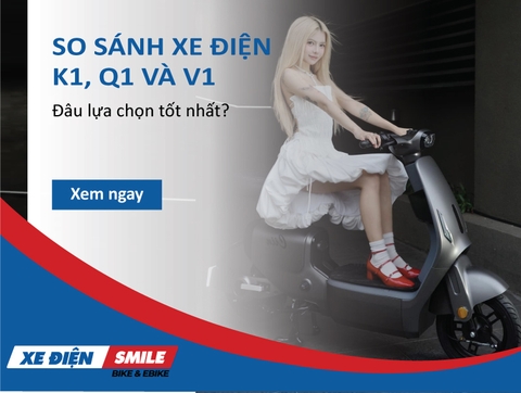 So Sánh 3 dòng Xe Điện Hottrend: K1, V1 và Q1: Đâu Lựa Chọn Tốt Nhất?