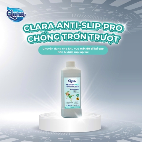 Clara Anti-Slip Pro – Chống Trơn Trượt