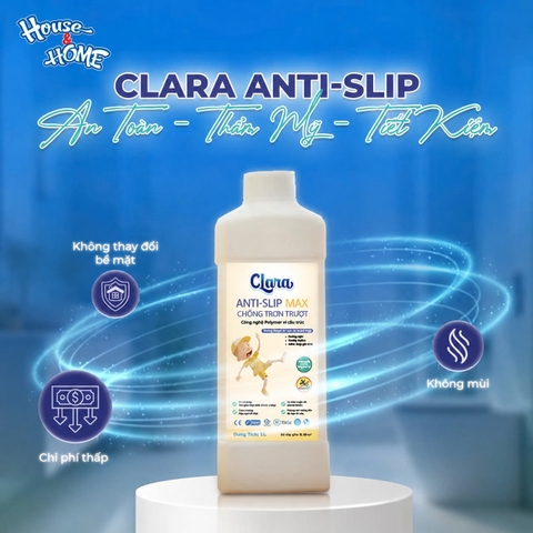 Clara Anti-Slip Max Chống trơn trượt.