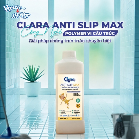 Clara Anti-Slip Max Chống trơn trượt.