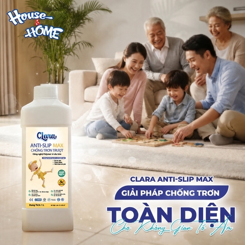 Clara Anti-Slip Max Chống trơn trượt.
