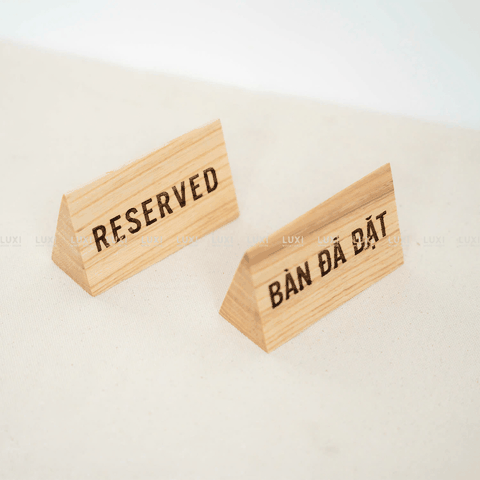 BẢNG GỖ THÔNG BÁO 2 MẶT BÀN ĐÃ ĐẶT - RESERVED - LUXI DECOR