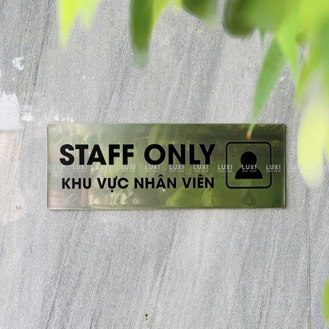 Bảng Only Staff Inox Xước 304 - Luxi Decor