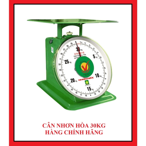 Cân nhơn hòa 30kg _ Cân 30 kg Nhơn Hòa HÀNG CHÍNH HÃNG