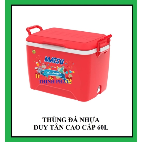 Thùng đá giữ nhiệt cao cấp MATSU Duy Tân 60 Lít