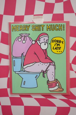 Thiệp Merry Shit Much 50 WÁ MÉO