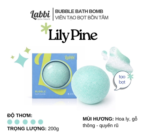 Viên tạo bọt bồn tắm 220gr Lily Pine Labbi