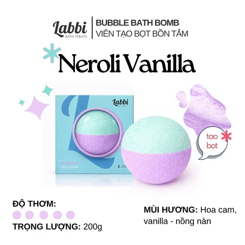 Viên tạo bọt bồn tắm 220gr Neroli Vanilla Labbi