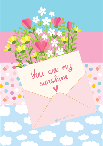 Thiệp Posters Thingy You are my sunshine