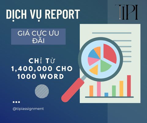 DỊCH VỤ LÀM REPORT