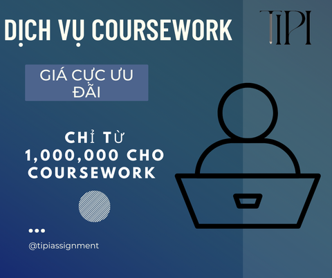 DỊCH VỤ LÀM COURSEWORK