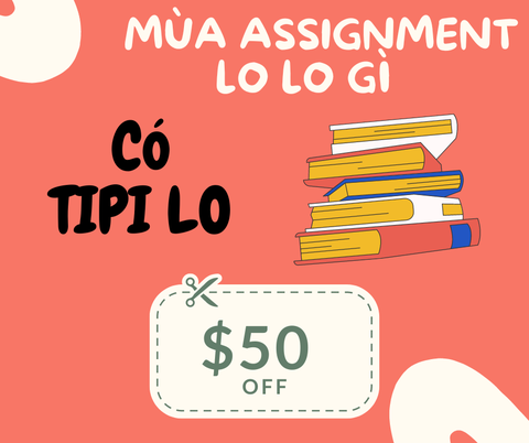 Combo assignment 5 triệu giảm chỉ còn 4 triệu (dịch vụ làm assignment, essay, report, online exam, etc))