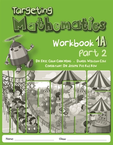 G1 - TARGETING MATHEMATICS WORKBOOK 1A - PART 2