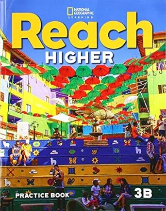 G3 - REACH HIGHER 3B PRACTICE BOOK