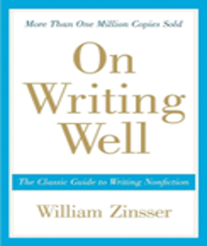 TIỀN NGÔN NGỮ / PRE LANGUAGE - ON WRITING WELL  THE CLASSIC GUIDE TO WRITING NONFICTION