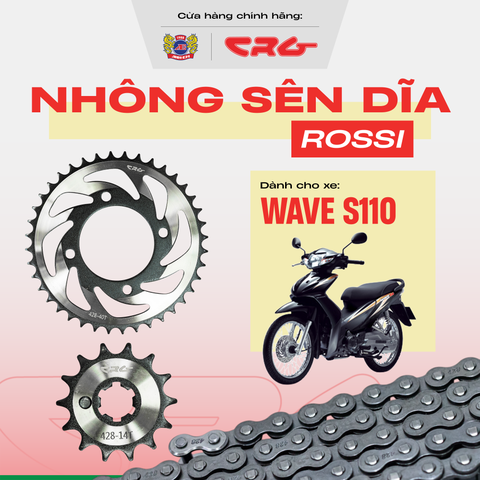 Bộ Nhông Sên Dĩa xe máy dớt bóng thép hợp kim 20Cr CRG Rossi cao cấp cho xe Wave S110