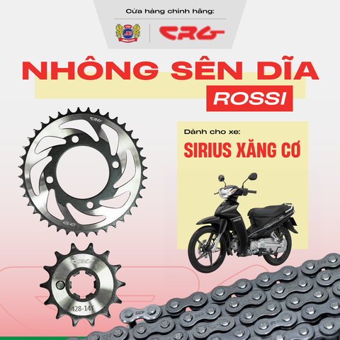 Bộ Nhông Sên Dĩa xe máy dớt bóng thép hợp kim 20Cr CRG Rossi cao cấp cho xe Sirius Xăng Cơ