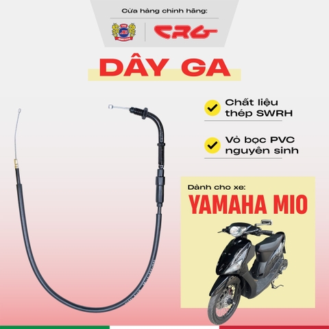 Dây ga Mio thép thay thế CRG bền bỉ như zin
