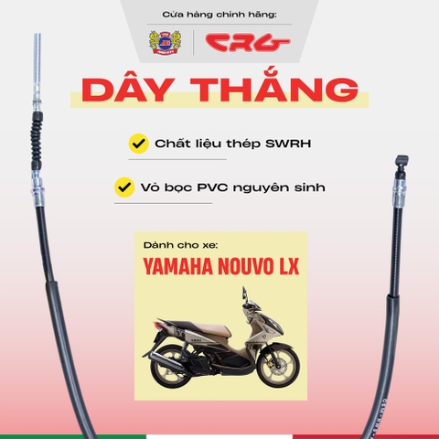 Dây thắng Nouvo LX thép chịu lực CRG chống mài mòn