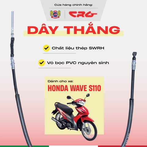 Dây thắng Wave S110 thép chịu lực CRG chống mài mòn