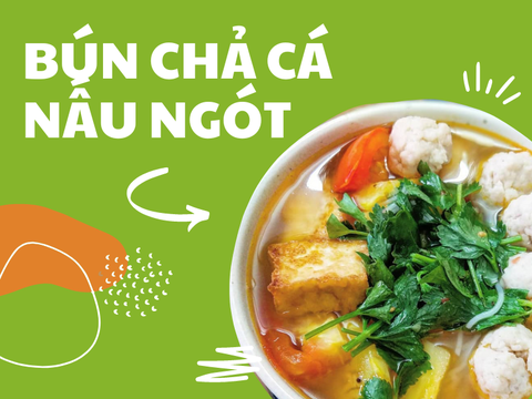 Lạ miệng ngày hè với món Bún chả cá Basa nấu ngót