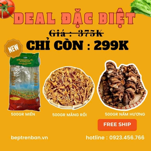 DEAL ĐẶC BIỆT - COMBO MĂNG MIẾN NẤM HƯƠNG GIẢM GIÁ