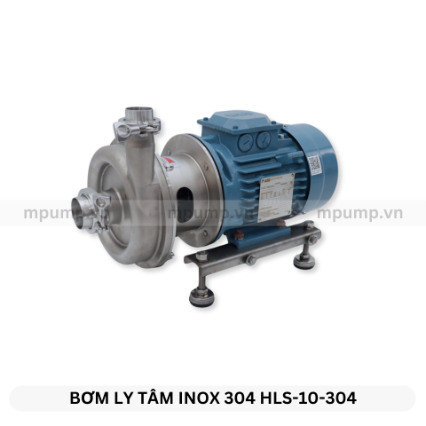 Máy bơm ly tâm inox 304 HLS-10-304