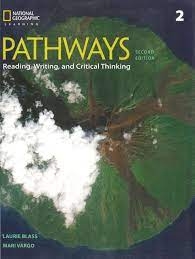 Pathways 2  Reading, Writing, and Critical Thinking