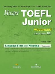Master_TOEF_Junior_advance_Language_Form_and_Meaning_Grammar