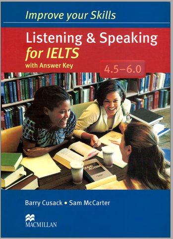 11A.42 Improve Your Skills Listening & Speaking for IELTS 4.5 - 6.0 SB with Key-p118