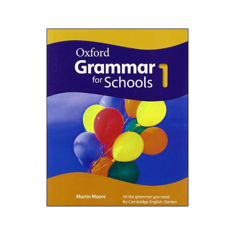 Oxford Grammar for Schools 1