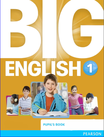 Big English 1 (Pearson) – Bộ Giáo Trình Học Tiếng Anh Chuẩn Quốc Tế