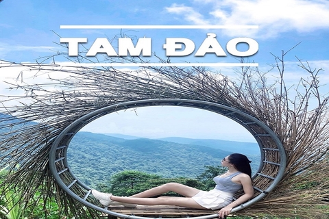 Ninh Bình - Tam Đảo (2 ngày 1 đêm )