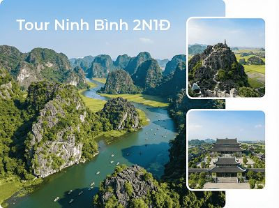 Hoa Lư - Tam Cốc - Bái Đính - Tràng An | Tour Ninh Bình 2 ngày 1 đêm