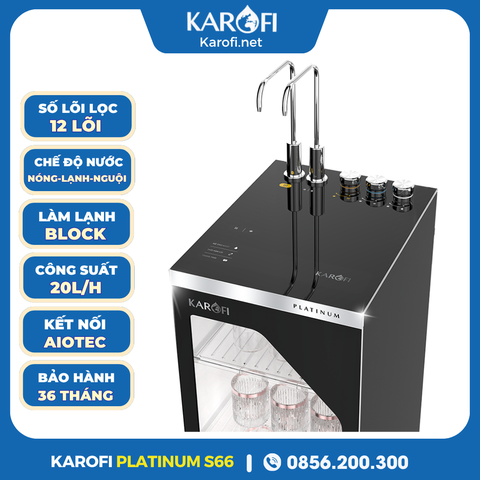 Máy Lọc Nước Nóng Lạnh Karofi PLATINUM S66